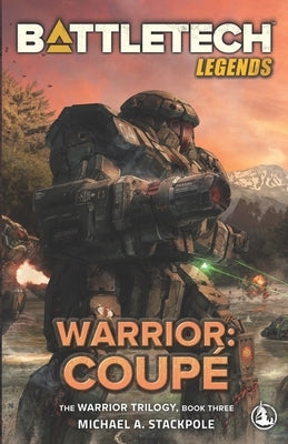 BattleTech Legends: Warrior: Coupé The Warrior Trilogy, Book Three Paperback Inmediares Productions