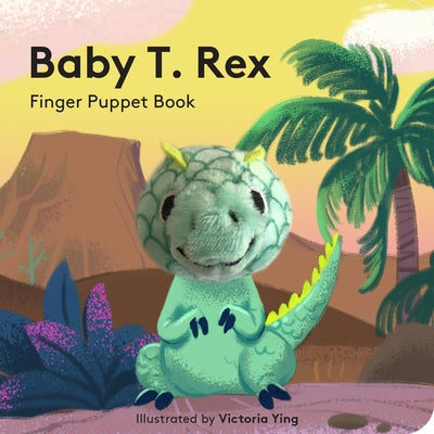 Baby T. Rex: Finger Puppet Book Board Book Chronicle Books
