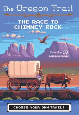 Paperback of The Oregon Trail: The Race to Chimney Rock by Clarion Books, featuring a cover illustration of pioneers traveling west.
