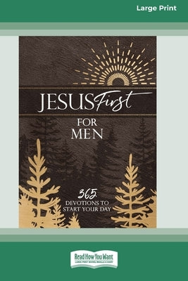 Paperback edition of Jesus First for Men: 365 devotions for daily inspiration by ReadHowYouWant, featuring a cover with religious imagery.