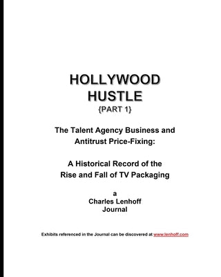 Hollywood Hustle (Part 1) Paperback MindStir Media