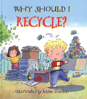 Why Should I Recycle? Paperback Sourcebooks Explore