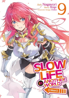 Paperback manga volume 9 of Slow Life in Another World (I Wish!) by Seven Seas, featuring colorful cover art with characters from the series.