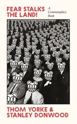 Paperback copy of "Fear Stalks the Land!: A Commonplace Book" by Canongate Books, with a cover featuring vintage-style artwork.