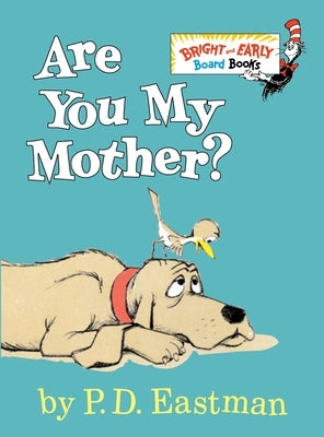 Are You My Mother? board book by Random House Books for Young Readers, featuring colorful illustrations of a bird and its mother.