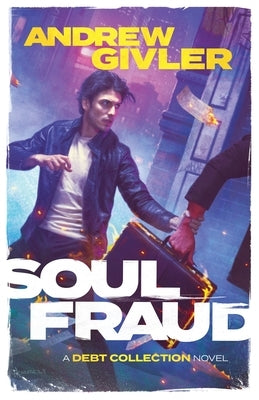 Soul Fraud by Givler, Andrew