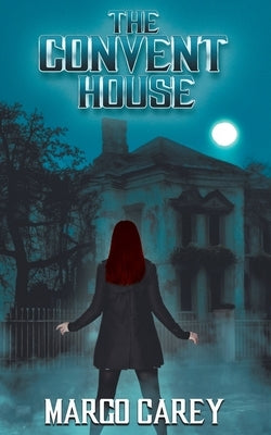 The Convent House Paperback Wild Rose Press