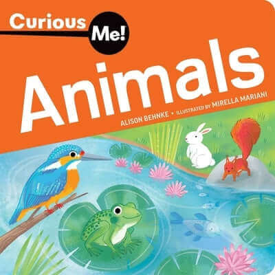 Curious Me!(tm) Animals Board Book Free Spirit Publishing