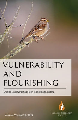 Vulnerability and Flourishing by Gomez, Cristina Lledo