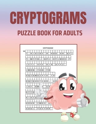 Cryptograms Puzzle Book for Adults: Brain Health Puzzle Book for Adults: Large Print Puzzles to Sharpen Your Mind: Cryptoquips Puzzles by Publishing, Gabb Ad