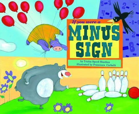 If You Were a Minus Sign Paperback Picture Window Books