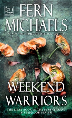 Weekend Warriors by Michaels, Fern