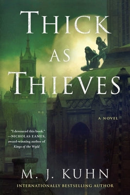 Thick as Thieves Paperback S&s/Saga Press