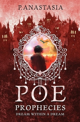 Paperback copy of POE Prophecies: Dream Within a Dream by Jackal Moon Press, featuring a dark, artistic cover design.