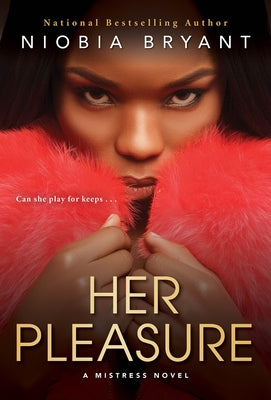 Her Pleasure mass market paperback book by Dafina Books, featuring a colorful cover with artistic design and bold typography.