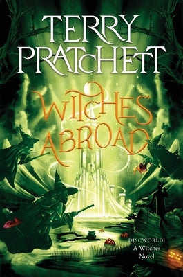 Witches Abroad: A Discworld Novel Paperback Harper Paperbacks