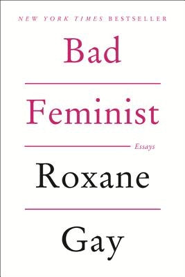 Bad Feminist Paperback Harper Perennial