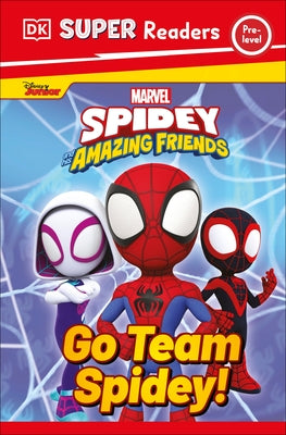 DK Super Readers Pre-Level Marvel Spidey and His Amazing Friends Go Team Spidey! paperback book with colorful comic-style cover.