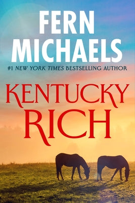 Kentucky Rich Paperback Kensington Publishing Corporation