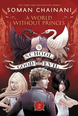 Paperback of The School for Good and Evil #2: A World Without Princes by HarperCollins, featuring the book cover with title and artwork.