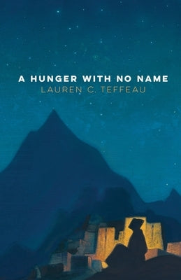 A Hunger With No Name Paperback University of Tampa Press