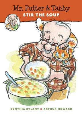 Cover of the paperback "Mr. Putter & Tabby Stir the Soup" by Clarion Books, featuring colorful illustrations of the characters stirring a pot.