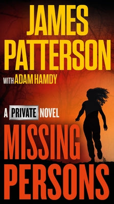 Mass market paperback of Missing Persons: A Private Novel by Little Brown and Company, featuring a dark-themed cover with urban imagery.