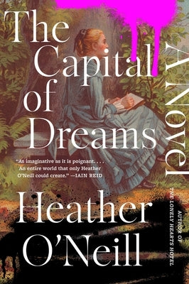 Paperback copy of The Capital of Dreams by Harper Perennial featuring a cover design with cityscape and dream-inspired artwork.