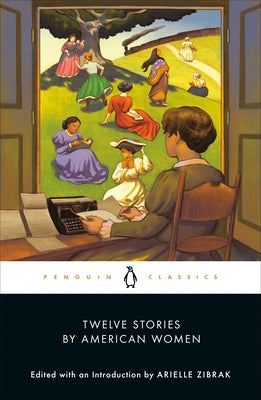 Twelve Stories by American Women Paperback Penguin Classics