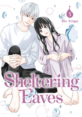 Paperback Sheltering Eaves 3 comic book by Kodansha Comics featuring cover art with detailed illustrations and vibrant colors.