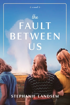 Paperback of The Fault Between Us by Tyndale Fiction featuring a cover with a scenic landscape and warm tones.