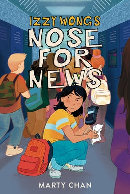 Paperback of Izzy Wong's Nose for News by Orca Book Publishers, featuring colorful cover art with illustrations and title text.