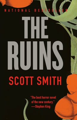 Paperback of "The Ruins" by Knopf Doubleday Publishing Group, featuring the book cover with dark, mysterious imagery.