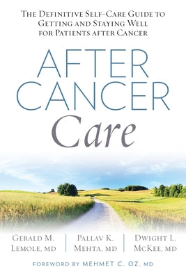 Paperback book titled "After Cancer Care" by Rodale Books, featuring a calm, supportive cover design on a white background.