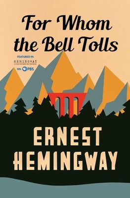For Whom the Bell Tolls Paperback Scribner Book Company