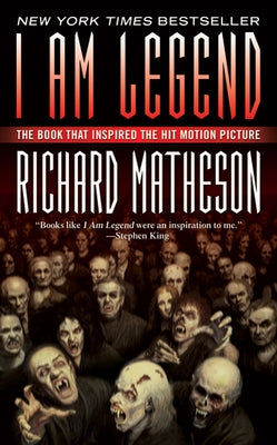 Mass market paperbound of "I Am Legend" by Tor Books, featuring the book cover with dark and eerie imagery.