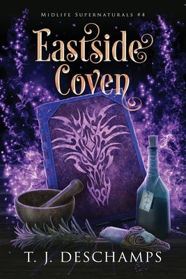 Eastside Coven Paperback Witch Works Publishing, LLC