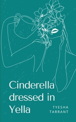 Cinderella dressed in Yella Paperback Libresco Feeds Private Limited