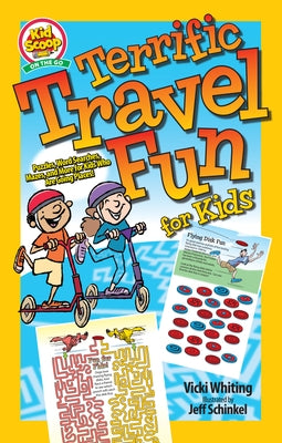 Terrific Travel Fun for Kids: Puzzles, Word Searches, Mazes, and More for Kids Who Are Going Places! by Whiting, Vicki
