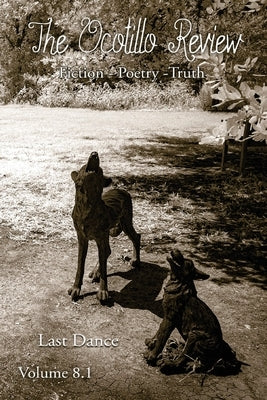 The Ocotillo Review Volume 8.1 Paperback Kallisto Gaia Press