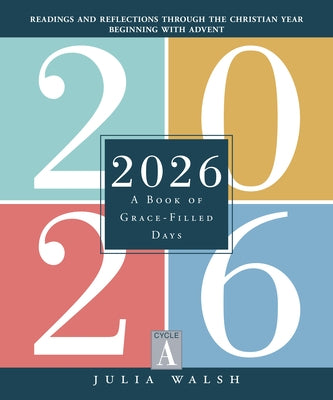 Paperback copy of "2026: A Book of Grace-Filled Days" by Loyola Press with a colorful cover design.