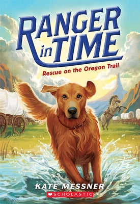 Paperback book titled "Rescue on the Oregon Trail" from Ranger in Time series by Scholastic Press, showing the cover illustration.