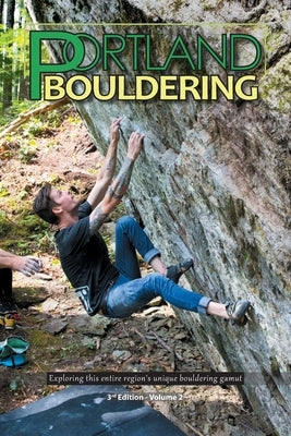 Portland Bouldering Paperback Ewd