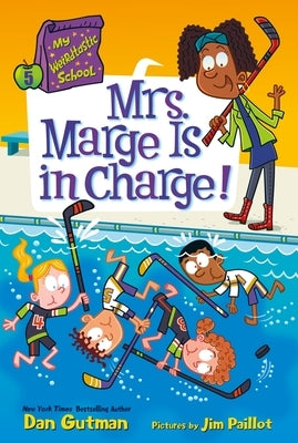 My Weirdtastic School #5: Mrs. Marge Is in Charge! Paperback HarperCollins