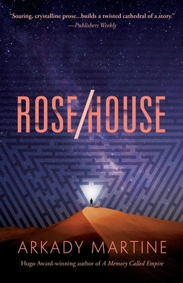 Paperback copy of "Rose/House" by Tordotcom featuring a cover with floral and house illustrations.