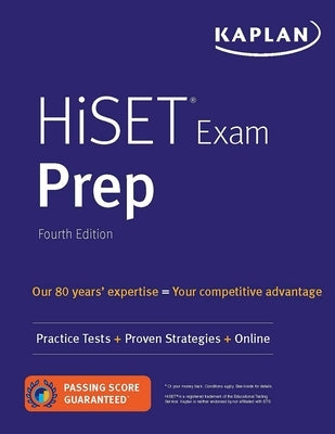 Kaplan Publishing Hiset Exam Prep paperback with practice tests and strategies for successful high school equivalency testing.