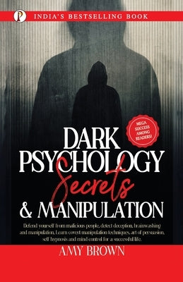 Dark Psychology: Secrets And Manipulation Paperback Pharos Books Private Limited