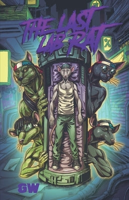 The Last Lab Rat Paperback Ovl Research