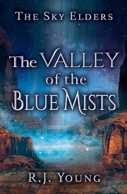 The Valley of the Blue Mists Paperback 4 Horsemen Publications
