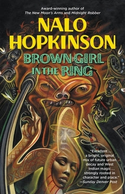 Paperback of "Brown Girl in the Ring" by Grand Central Publishing featuring the book cover with title and author details.
